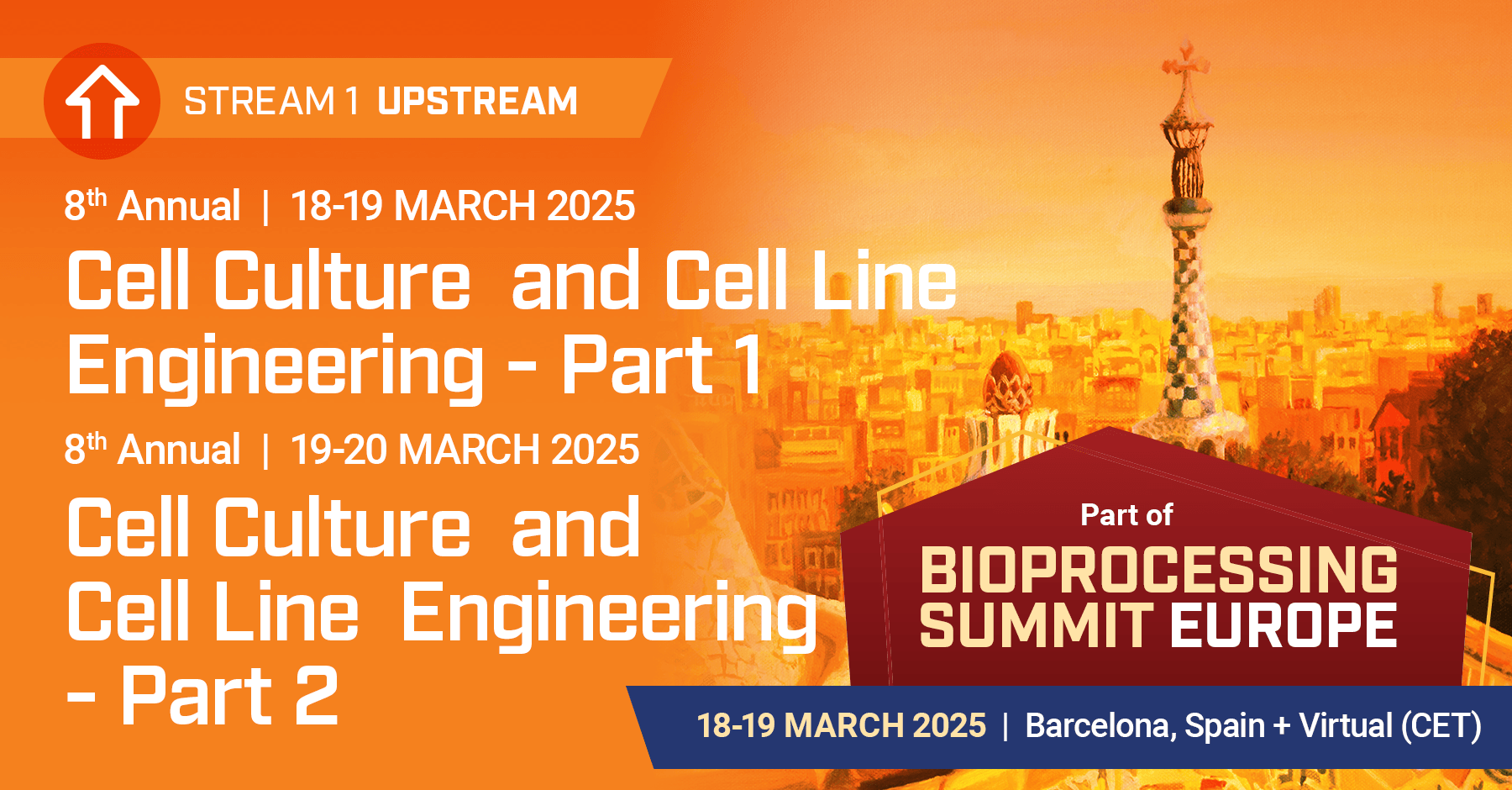 Upstream Stream Bioprocessing Summit Europe 2025