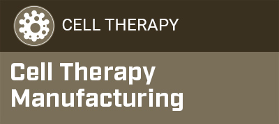 CELL THERAPY MANUFACTURING